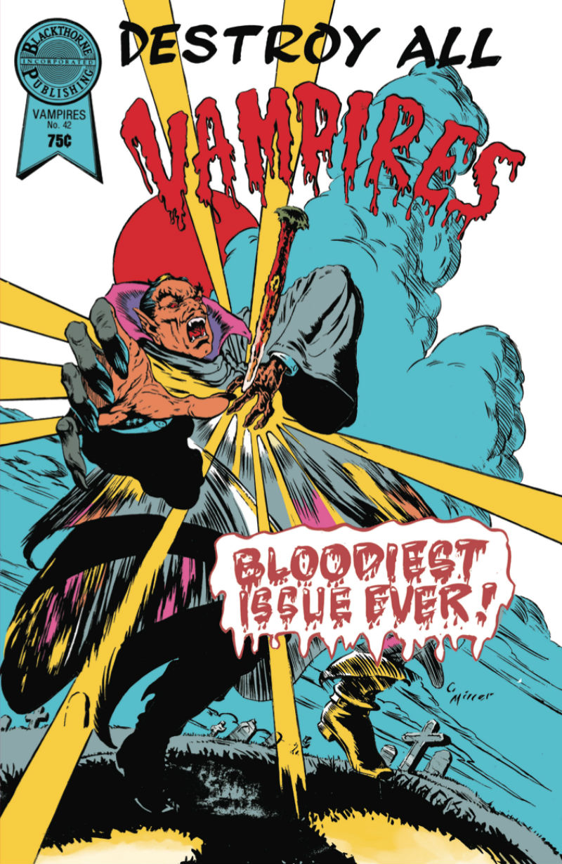 Destroy All Vampires from The Lost Boys